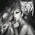 Lady Gaga The edge of glory : video musicale