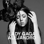 Lady Gaga Alejandro video youtube