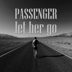 let her go passengers