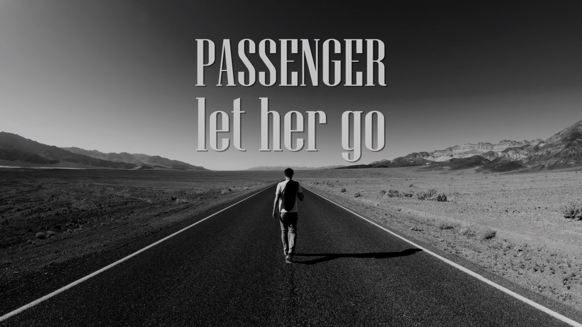 let her go passengers